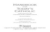 Handbook - ComCenter.com · This booklet carries in it a selection of Catholic prayers. We cannot know Christ, we cannot live the faith of the Church without prayer, which unites