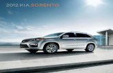 2012.KIA.SORENTO - Auto-Brochures.com Sorento… · The Sorento features a full range of advanced active and passive safety systems. These include six airbags, front active headrests,