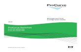 Management and Configuration Guide for the ProCurve Series ......2007/12/11  · vii Menu: Configuring IP Address, Gateway, and Time-To-Live (TTL) . . 8-5 CLI: Configuring IP Address,