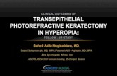 CLINICAL OUTCOMES OF TRANSEPITHELIAL …ascrs2014.abstractsnet.com/handouts/pdfs/100144.pdf · 2014. 1. 30. · PHOTOREFRACTIVE KERATECTOMY IN HYPEROPIA: FOLLOW - UP STUDY. Conflict