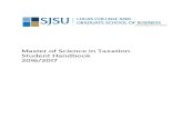 Master of Science in Taxation Student Handbook 2016/2017 Student Handbook...• Bus. 225G - Taxation of S Corps • Bus. 225H - Taxation of Property Transactions • Bus. 225I - Tax