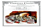 VIRGINIA CHESS Chess 2019-5.pdf · Nimzowitsch Larsen Notes by Macon Shibut 1 b3 a5 2 c4 [Calling the bluff of Black’s wiseacre first move. If he pushes his pawn again I will take
