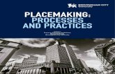 PLACEMAKING: PROCESSES AND PRACTICES · 2020. 10. 22. · 2 Placemaking: Processes and Practices Birmingham City University Property, Planning and Policies Research Group 3 The following
