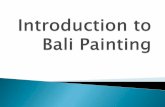 Introduction to Bali Painting · 2018. 7. 19. · End . Title: Introduction to Bali Painting Author: Paul Created Date: 7/19/2018 5:32:16 PM
