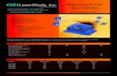 High Power CW Laser Diodes · 2012. 10. 15. · High Power CW Laser Diodes ISO 9001:2008 Certified Common Characteristics ... OSI Laser Diode Inc.’s series of High Power CW products