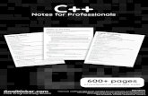 C++ Notes for Professionals - Internet Archive · 2018. 4. 9. · C++ C++ Notes for Professionals Notes for Professionals GoalKicker.com Free Programming Books Disclaimer This is