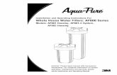 Installation and Operating Instructions For Whole House Water … · 2013. 10. 21. · Aqua-Pure® AP800 Series Whole House Water Filters. Retain these instructions for future reference.