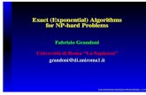 Exact (Exponential) Algorithms for NP-hard Problems · Exact (Exponential) Algorithms Prb: Designing exact algorithms for NP-hard problems with the smallest possible worst-case running