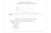 Linear Models I - Vital-IT · 2013. 6. 28. · Pitfalls in regression ecological regression – when the units are aggregated, ... response variable, dependent variable x: explanatory