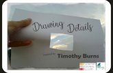 Timothy Burns - Paranaple Arts Centre · 2020. 6. 12. · A bit about the artist… Timothy Burns was born in Sydney, but now lives and works on Bruny Island in Tasmania. He has completed