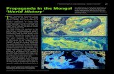 PROPAGANDA IN THE MONGOL ‘WORLD HISTORY ......the Mongol empire: Chinese, Mongolian, Tibetan, Kashmiri, Hindi, Persian, Arabic and Frankish; it is unclear whether the last of these