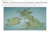 3d map great britain ireland · Make a 3D map of Great Britain and Ireland Add newspaper or scrap paper and PVA glue to the map below, building up the areas of higher ground as they
