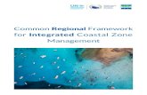 for Integrated Coastal Zone - Iczm-platform · 2020. 5. 25. · COMMON REGIONAL FRAMEWORK FOR INTEGRATED COASTAL ZONE MANAGEMENT 1 I. Introduction (Artt. 1, 17 and 18) The ultimate