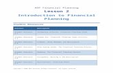 The Financial Planning Process Step: · Web view2015/08/23  · The financial planner should then restate the goals in specific, measurable, attainable, and time-bound terms. This