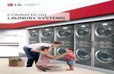 COMMERCIAL LAUNDRY SYSTEMS - LG Electronics...Aug 11, 2020  · Efficiency & Energy Friendly Space Saving Atomizing & Twin spray 10° Tilted Drum Convenient Install & Maintenance Tub