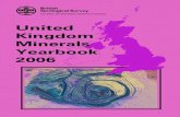 United kingdom Minerals Yearbook 2006 · 2012. 3. 26. · iii Preface Government, industry and the wider public require access to reliable sources of data on the minerals industry