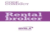 BVRLA Rental Broker Code of Conduct...BVRLA Rental Broker Code of Conduct 4 Principles BVRLA rental broker members agree to abide by the following principles: 1 To provide clear pricing