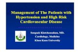 Management of The Patients with Hypertension and High ... 16/songsuk...Management of The Patients with Hypertension and High Risk Cardiovascular Disease Songsak Kiatchoosakun, MD.