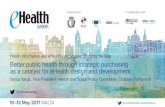Health Information and eHealth Landscapes: Bridging the Gap … · @SinisaVarga Health Information and eHealth Landscapes: Bridging the Gap Sinisa Varga, Vice-President Health and