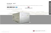 EQUL PF L - Hitecsa Cool Air...Water Chiller EQUL PF PACKAGED AIR COOLED LIQUID CHILLERS FOR INDOOR INSTALLATION INVERTER Cooling capacity: 19,6 to 264 KW 03.16 Ref. 207613 Rev.100