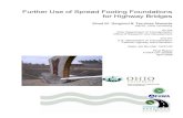 Further Use of Spread Footing Foundations for Highway Bridges · 2008. 5. 14. · bridge foundation; and 2) the design methods presented in the AASHTO LRFD Bridge Design Specifications