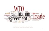 Sheri Rosenow- WTO Trade Facilitation Section · 2015. 2. 27. · Sheri Rosenow- WTO Trade Facilitation Section 1. Enacting the Trade Facilitation Agreement Trade Facilitation Agreement