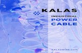 INDUSTRIAL POWER - Kalas Wire · INDUSTRIAL POWER CABLE Expert Quality Type W, Type SC, SE, PPE/PPC Cable Professional industrial power cable for temporary or permanent power, portable