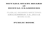 PUBLIC BOOK - Nevadadental.nv.gov/uploadedFiles/dentalnvgov/content...22138-1-2016 RDH Active 330,768,85 22138-2-2016 RDH lnactive!Retired 11,597.56 Total 22136-RON Deferred Revenue