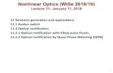 Nonlinear Optics (WiSe2018/19) - CFEL...Femtosecond Laser Ti:sapphire or Cr:LiSAF Delay Dielectrics, Tissue, IC - Packaging etc. LT-GaAs Substrate V 50 - 100 fs Laser Pulse Figure
