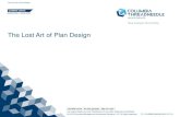 The Lost Art of Plan Design - WP&BC Portland...timely technical information, actionable sales ideas, marketing seminars and workshops, real-time sales support and top of the line continuing