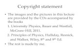Copyright statementcontents.kocw.net/.../2014/korea/choichungon1/22.pdf · 2016. 9. 9. · McGraw-Hill, 2011. 2. Principles of Physics, Halliday, Resnick, ... single slit diffraction