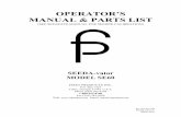 OPERATOR’S MANUAL & PARTS LIST - First Products · 2018. 4. 4. · Ser. 021 thru 299 Printed in U.S.A. PBREV0102 OPERATOR’S MANUAL & PARTS LIST (SEE SEPARATE MANUAL FOR SEEDER