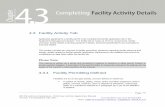 4.3 Facility Activity Tab - BCOGC · 2020. 11. 12. · Intent (modify equipment or facility) may be appropriate depending on the limitations of the permit permissions. The Commission’s