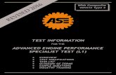 TEST INFORMATION...ASE ADVANCED ENGINE PERFORMANCE SPECIALIST TEST INFORMATION PAGE 7 11. Diagnose no-starting, hard starting, stalling, engine misfire, poor driveability, incorrect