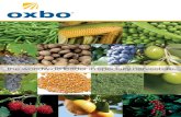 the worldwide leader in specialty harvesters. · 2017. 1. 9. · AgLeader: Oxbo understands the demands of agriculture and supports our customers with the latest technology from AgLeader.