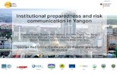 Institutional preparedness and risk communication in Yangon · 2020. 11. 19. · Institutional preparedness and risk communication in Yangon Frauke Kraas, Sophie-Bo Heinkel, Zin Mar