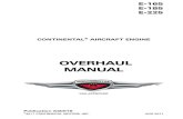 E-165, E-185 and E-225 Series Engine Overhaul Manualpublication x30016 ©2011 continental motors, inc.aug 2011 e-165 e-185 e-225 continental® aircraft engine overhaul manual faa approved