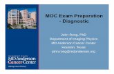 MOC Exam Preparation - Diagnosticamos3.aapm.org/abstracts/pdf/97-25901-353470-110051.pdf · 2015. 6. 17. · Approximately 30% of the material on the examination is core diagnostic