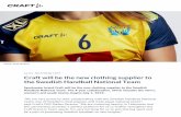 Craft will be the new clothing supplier to the Swedish ... · Sportswear brand Craft will be the new clothing supplier to the Swedish Handball National Team. The 4-year collaboration,