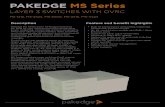 PAKEDGE MS Series - Control 4...PAKEDGE MS SERIES LAYER 3 SWITCHES WITH OVRC Features Engineered for ultimate performance MS Series switches are designed to handle luxury residential,