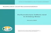 Notification Level Recommendation - OEHHA · INTRODUCTION. At the request of SWRCB, OEHHA has developed a recommendation for a drinking ... fluorocarbons with a sulfonic acid functional