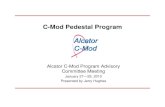 C-Mod Pedestal Program · 2011. 4. 20. · Alcator C-Mod PAC Meeting: Jan 27—29, 2010: Pedestal Slide 3 of 31 C-Mod exploits large range of operational space for pedestal studies