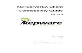 KEPServerEX Client Connectivity Guide · 2013. 3. 22. · Before beginning any of the examples, start the KEPServerEX application by selecting it from your Start Menu or from its