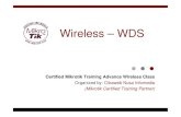 Wireless – WDS...06-3 Mikrotik Indonesia http://  Sep 2, 2010 WDS – Wireless Distribution System o Dengan menggunakan WDS system memungkinkan untuk melakukan ...