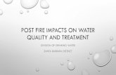 Post fire impacts on water quality and treatment ... SURFACE WATER TREATMENT â€¢ GOLETA WATER DISTRICT