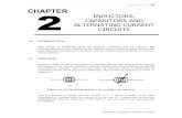 28 CHAPTER 2 ALTERNATING CURRENT INDUCTORS, CIRCUITS · ALTERNATING CURRENT CIRCUITS L . C h a p t e r 2 | 29 Inductors, Capacitors and AC Circuits Table 2.1: Equivalent value and