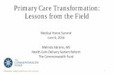 Primary Care Transformation: Lessons from the Field · 2016. 6. 7. · Generalizability, validity, ... “My initial sense of measuring was . . . this isn’t worth it. I’m a good