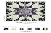 classic • modern retro • urban Fabric Requirements...classic • modern retro • urban Finished Size 60"x60" Backing – 3½ yds. Cutting Fabric 1-(54921-11) – 1 yd. Cut 2 –
