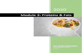 Module 3: Proteins & Fats€¦ · Module 3: Proteins & Fats . Academy of Quest for Health® 1 1 Module 3 Education with Excellence 3.0 Proteins Molecules of protein are composed of