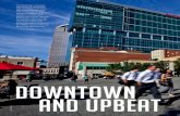 DOWNTOWN AND UPBEAT - Heinz Endowments · 2017. 11. 21. · AND UPBEAT Transformed into a European-style piazza and reinvigorated with more life than ever before, historic Market